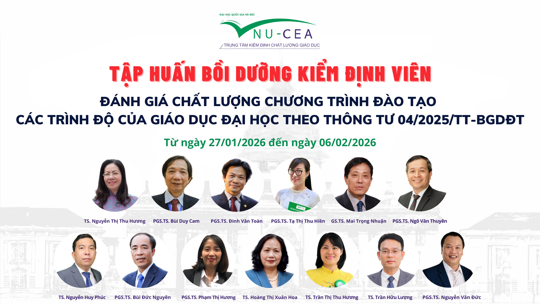 Trung tâm Kiểm định chất lượng giáo dục - ĐHQGHN tổ chức thành công Chương trình Tập huấn bồi dưỡng kiểm định viên về đánh giá chất lượng chương trình đào tạo theo Thông tư 04/2025/TT-BGDĐT