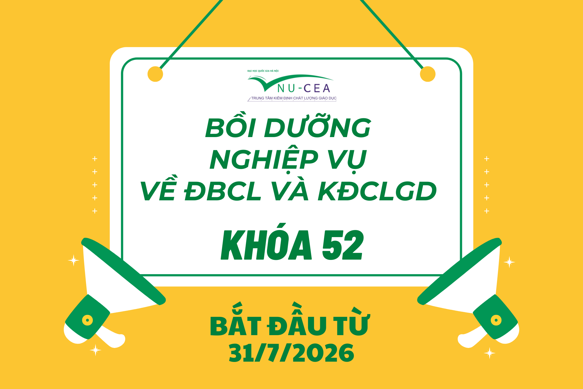 Thông báo mở lớp bồi dưỡng nghiệp vụ kiểm định viên Khoá 52