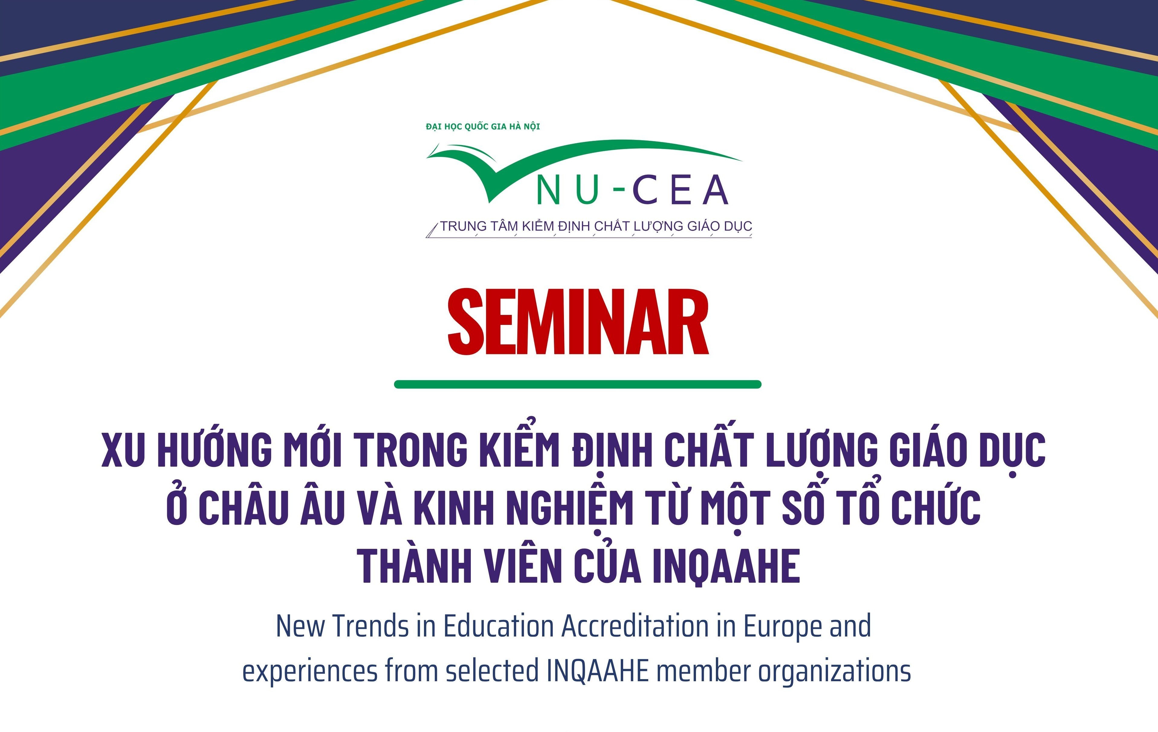 Thông báo tổ chức Seminar về xu hướng mới trong kiểm định chất lượng giáo dục ở Châu Âu và kinh nghiệm từ một số tổ chức thành viên của INQAAHE