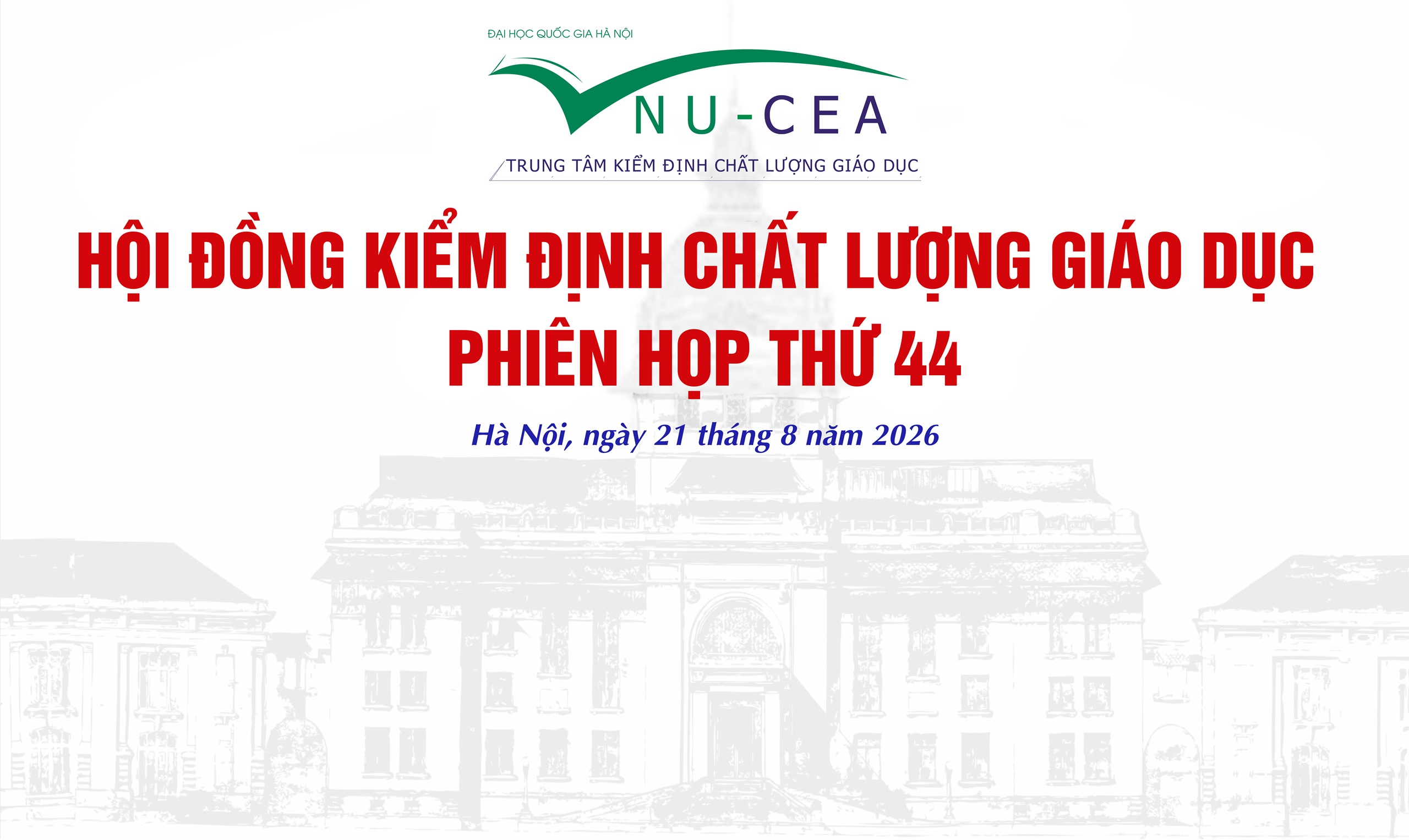 Phiên họp lần thứ 44 Hội đồng Kiểm định chất lượng giáo dục